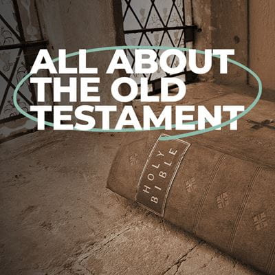All About the Old Testament