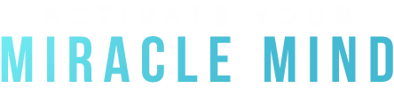 activateyourmiraclemind